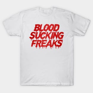 like a goddamn vampire T-Shirt